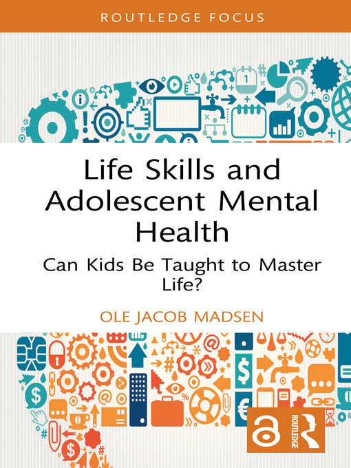 Title details for Life Skills and Adolescent Mental Health by Ole Jacob Madsen - Available